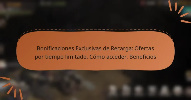 featured-image-bonificaciones-eclusivas-de-recarga-ofertas-por-tiempo-limitado-como-acceder-beneficios