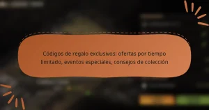 featured-image-codigos-de-regalo-eclusivos-ofertas-por-tiempo-limitado-eventos-especiales-consejos-de-coleccion