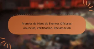 featured-image-premios-de-hitos-de-eventos-oficiales-anuncios-verificacion-reclamacion